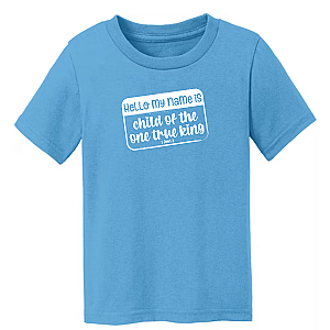 Child of the One True King