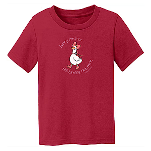 Sorry I'm Late Goose