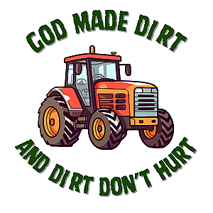 God Made Dirt