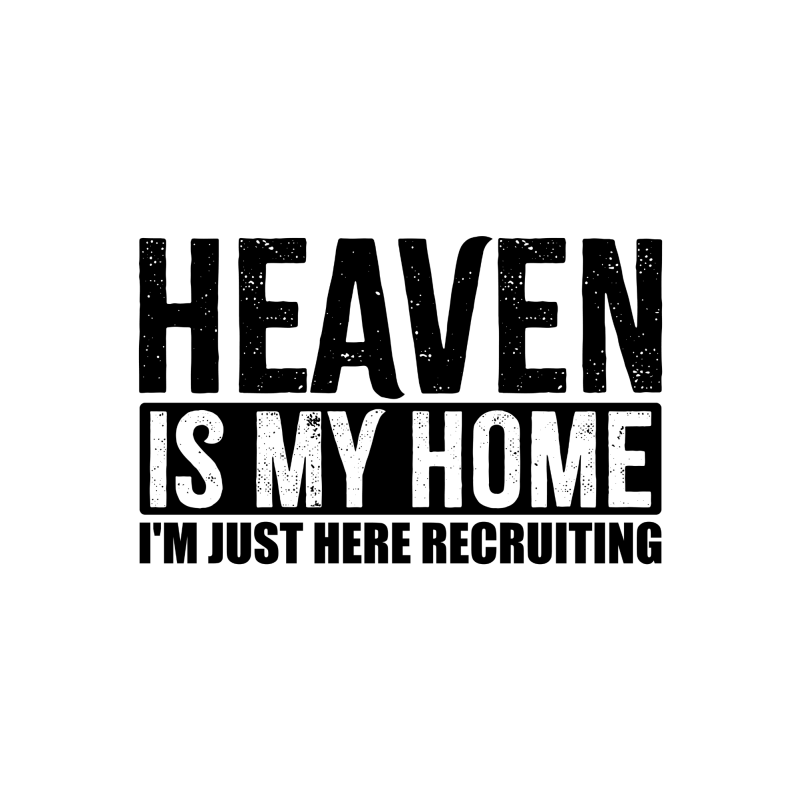 Heaven is My Home