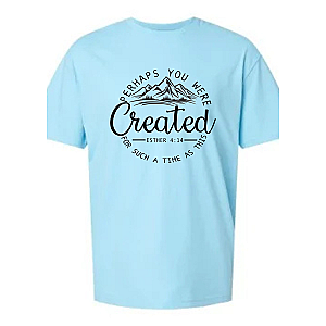 Created For Such A Time