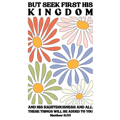 Seek First His Kingdom