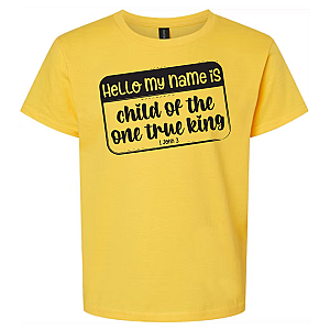Child of the One True King