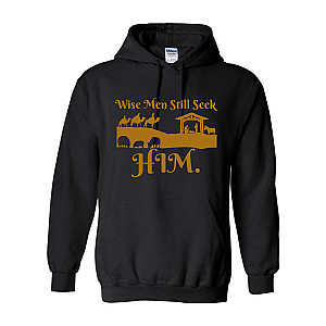 Wise Men Still Seek Him Hoodie